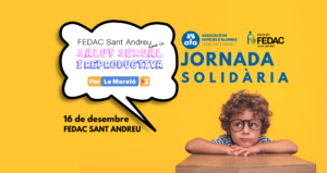 Jornada Solidària FEDAC Sant Andreu amb la salut sexual i reproductiva – 16 desembre